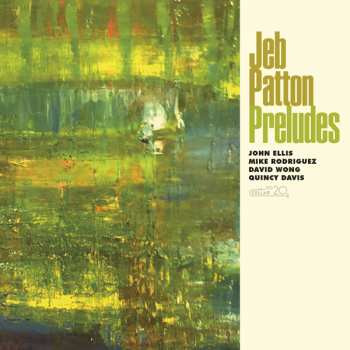 Album Jeb Patton: Preludes