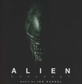 CD Jed Kurzel: Alien: Covenant 470353