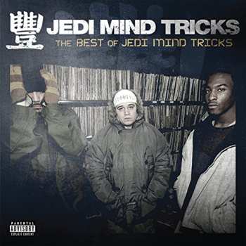 Album Jedi Mind Tricks: The Best Of Jedi Mind Tricks