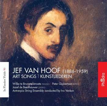 Album Jef Van Hoof: In Flanders' Fields 90: Art Songs