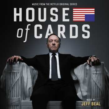 Album Jeff Beal: House Of Cards