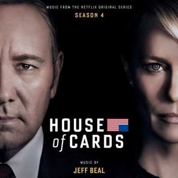 Album Jeff Beal: House Of Cards - Season 4