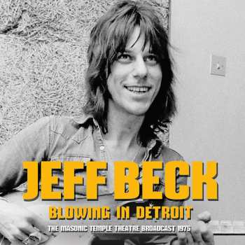 Album Jeff Beck: Blowing In Detroit