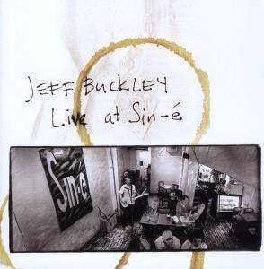 Album Jeff Buckley: Live At Sin-é