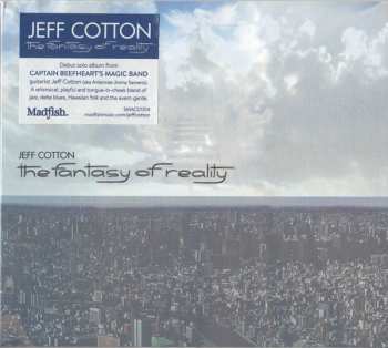Album Jeff Cotton: The Fantasy Of Reality