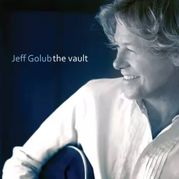 Jeff Golub: The Vault