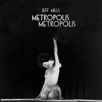 3LP Jeff Mills: Metropolis Metropolis 422030