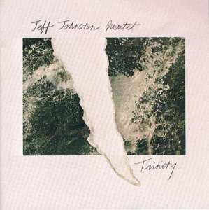 Album Jeff -quartet- Johnston: Trinity