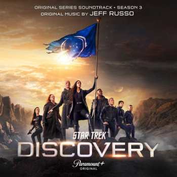 Album Jeff Russo: Star Trek: Discovery (Season 3) [Original Series Soundtrack]