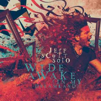 Album Jeff Scott Soto: Wide Awake (In My Dreamland)