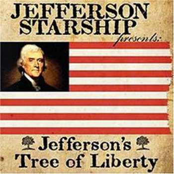 Album Jefferson Starship: Jefferson's Tree Of Liberty