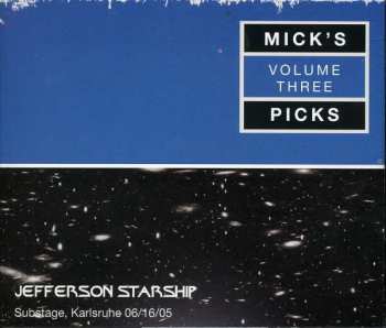 Album Jefferson Starship: Mick's Picks Volume Three
