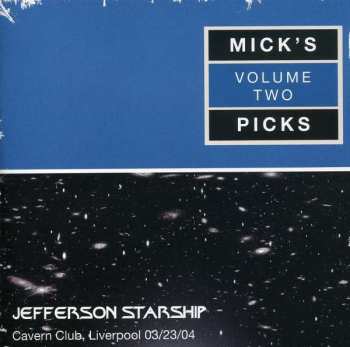 Album Jefferson Starship: Mick's Picks Volume Two