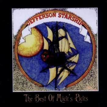 2CD Jefferson Starship: The Best Of Mick's Picks 220941