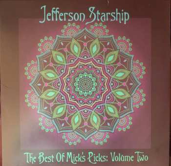 Album Jefferson Starship: The Best Of Mick's Picks: Volume Two