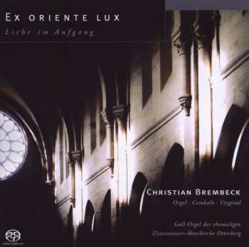 Album Jehan Alain: Christian Brembeck - Ex Oriente Lux