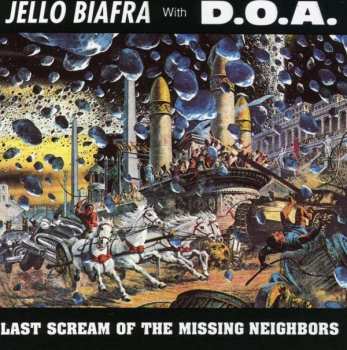Album Jello Biafra: Last Scream Of The Missing Neighbors