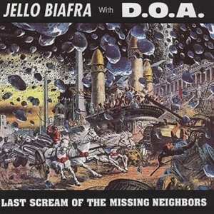 LP Jello Biafra: Last Scream Of The Missing 527505