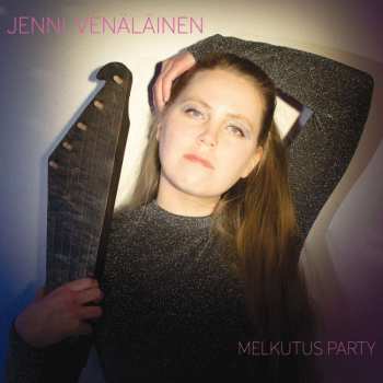 Album Jenni Venäläinen: Melkutus Party