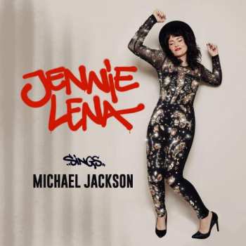 Jennie Lena: Jennie Lena Sings Michael Jackson