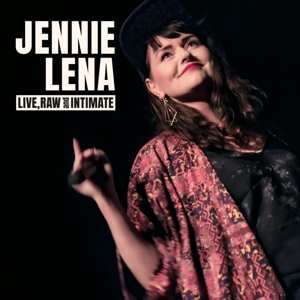 Album Jennie Lena: Live,raw & Intimate