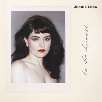 Album Jennie Lena: To Be Honest