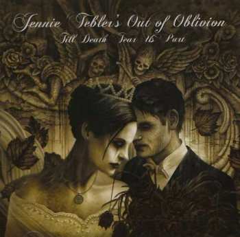 Album Jennie Tebler's Out Of Oblivion: Till Death Tear Us Part