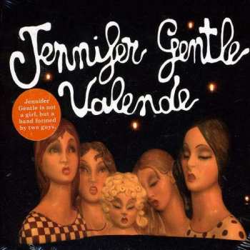CD Jennifer Gentle: Valende DIGI 515799