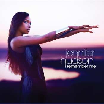 Album Jennifer Hudson: I Remember Me