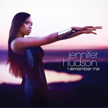 Jennifer Hudson: I Remember Me