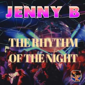 Album Jenny B.: Rhythm Of The Night