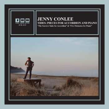 CD Jenny Conlee: Tides: Pieces For Accordion And Piano 522866