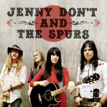 Album Jenny Don't And The Spurs: Jenny Don't And The Spurs