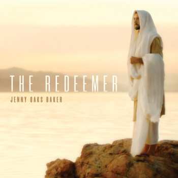 CD Jenny Oaks Baker: Redeemer