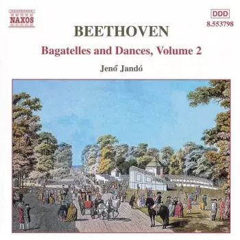 Ludwig van Beethoven: Bagatelles And Dances, Volume 2