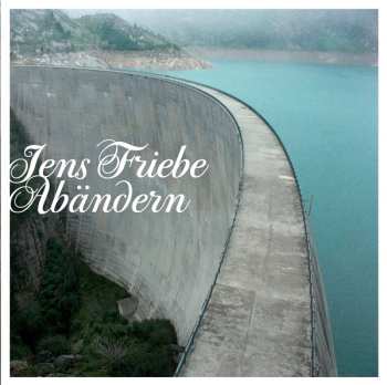 Album Jens Friebe: Abändern