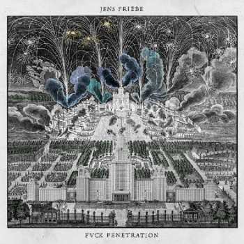 Album Jens Friebe: Fuck Penetration