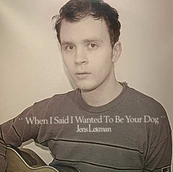 LP Jens Lekman: When I Said I Wanted To Be Your Dog LTD | CLR 267473
