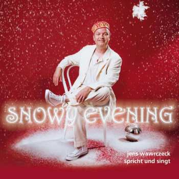 Album Jens Wawrczeck: Snowy Evening