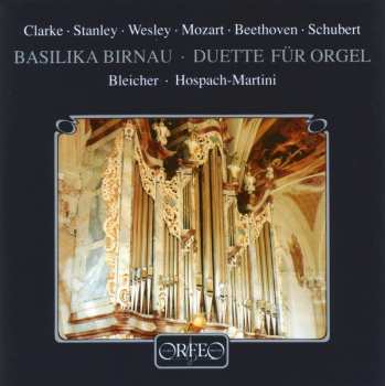 Album Jeremiah Clarke: Basilika Birnau • Duette Für Orgel