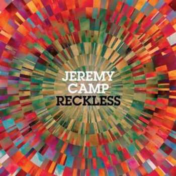 CD Jeremy Camp: Reckless 510952