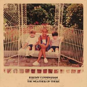 Album Jeremy Cunningham: The Weather Up There