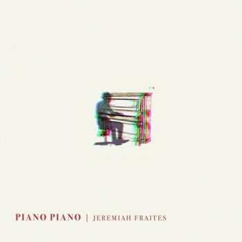 CD Jeremy Fraites: Piano Piano