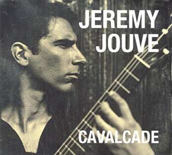 Album Jérémy Jouve: Cavalcade
