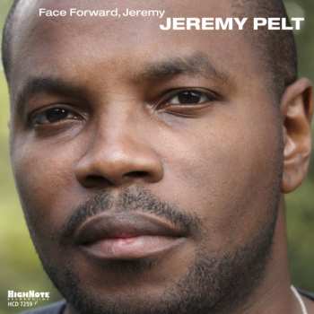 Album Jeremy Pelt: Face Forward, Jeremy
