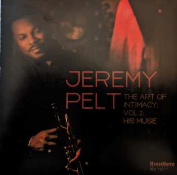 Album Jeremy Pelt: The Art of Intimacy, Vol. 2: His Muse