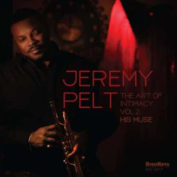 CD Jeremy Pelt: The Art of Intimacy, Vol. 2: His Muse 494921