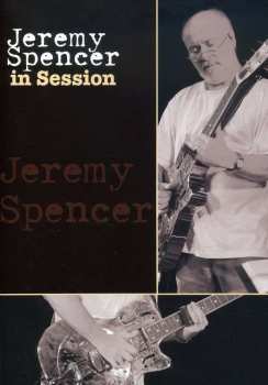 DVD Jeremy Spencer: In Session 290302