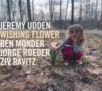 Album Jeremy Udden: Wishing Flower