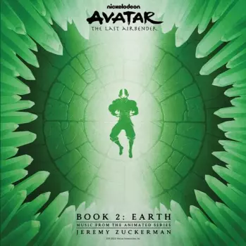 Avatar: The Last Airbender - Book 2: Earth (music From The Animated Series)